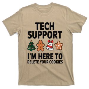 Christmas Tech Support Here To Delete Cookies Xmas T-Shirt