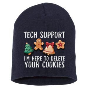 Christmas Tech Support Here To Delete Cookies Xmas Funny Short Acrylic Beanie