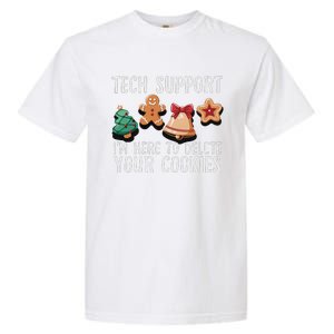 Christmas Tech Support Here To Delete Cookies Xmas Funny Garment-Dyed Heavyweight T-Shirt