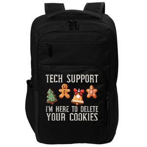 Christmas Tech Support Here To Delete Cookies Xmas Impact Tech Backpack