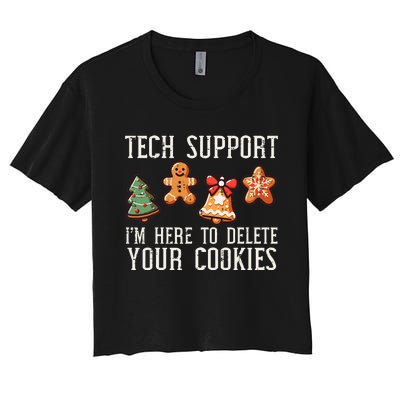 Christmas Tech Support Here To Delete Cookies Xmas Women's Crop Top Tee