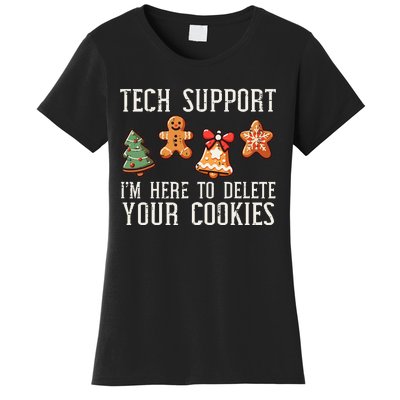 Christmas Tech Support Here To Delete Cookies Xmas Women's T-Shirt