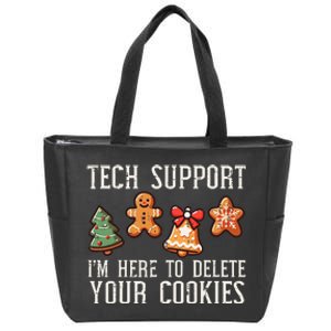 Christmas Tech Support Here To Delete Cookies Xmas Zip Tote Bag