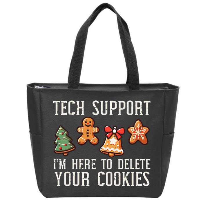 Christmas Tech Support Here To Delete Cookies Xmas Zip Tote Bag