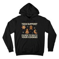 Christmas Tech Support Here To Delete Cookie Xmas Hoodie