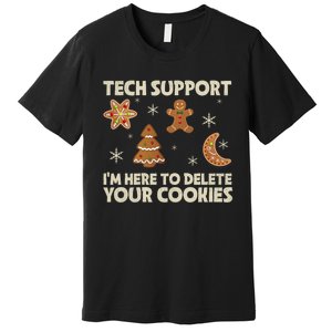 Christmas Tech Support Here To Delete Cookie Xmas Premium T-Shirt