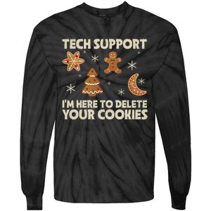 Christmas Tech Support Here To Delete Cookie Xmas Tie-Dye Long Sleeve Shirt