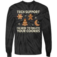 Christmas Tech Support Here To Delete Cookie Xmas Tie-Dye Long Sleeve Shirt