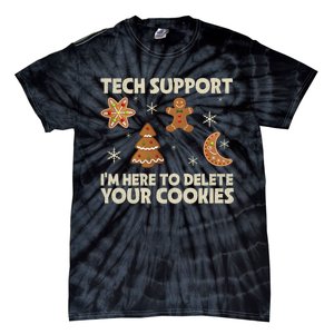 Christmas Tech Support Here To Delete Cookie Xmas Tie-Dye T-Shirt