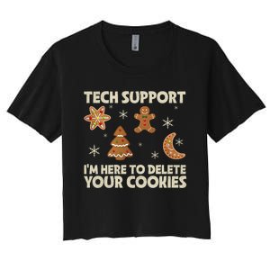 Christmas Tech Support Here To Delete Cookie Xmas Women's Crop Top Tee