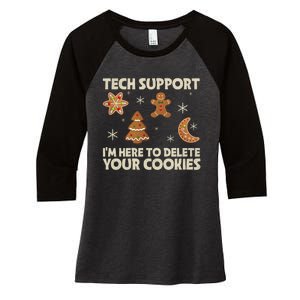 Christmas Tech Support Here To Delete Cookie Xmas Women's Tri-Blend 3/4-Sleeve Raglan Shirt