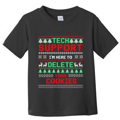 Christmas Tech Support Here To Delete Cookies Xmas(1) Toddler T-Shirt