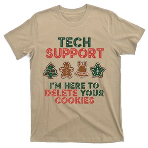 Christmas Tech Support Here To Delete Cookies Xmas T-Shirt