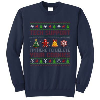 Christmas Tech Support Here To Delete Cookies Xmas Sweatshirt