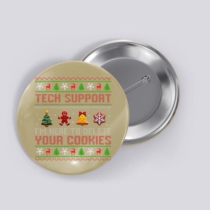 Christmas Tech Support Here To Delete Cookies Xmas Button