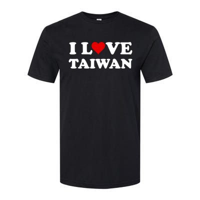 Country Travel Souvenir I Love Taiwan Gift Softstyle CVC T-Shirt