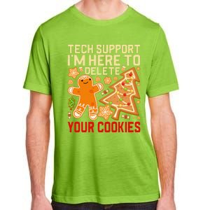 Christmas Tech Support Here To Delete Cookies Xmas Adult ChromaSoft Performance T-Shirt