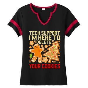 Christmas Tech Support Here To Delete Cookies Xmas Ladies Halftime Notch Neck Tee