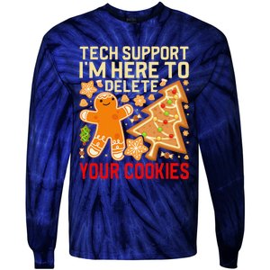 Christmas Tech Support Here To Delete Cookies Xmas Tie-Dye Long Sleeve Shirt