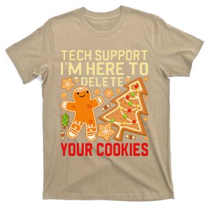 Christmas Tech Support Here To Delete Cookies Xmas T-Shirt