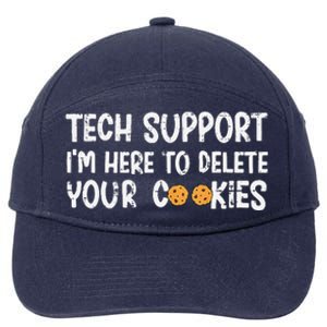 Christmas Tech Support I’M Here To Delete Your Cookies Xmas 7-Panel Snapback Hat