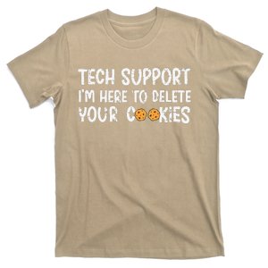 Christmas Tech Support I’M Here To Delete Your Cookies Xmas T-Shirt