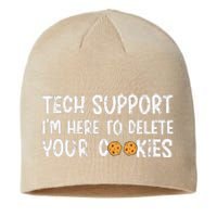 Christmas Tech Support I’M Here To Delete Your Cookies Xmas Sustainable Beanie