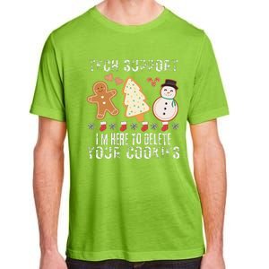 Christmas Tech Support Here To Delete Cookies Xmas Adult ChromaSoft Performance T-Shirt