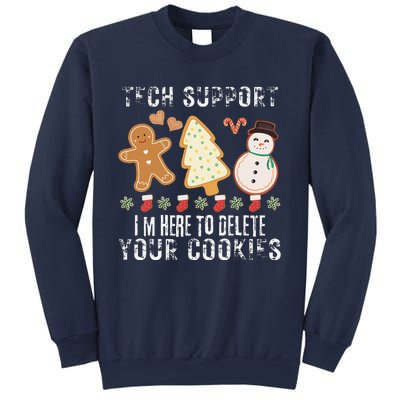 Christmas Tech Support Here To Delete Cookies Xmas Sweatshirt