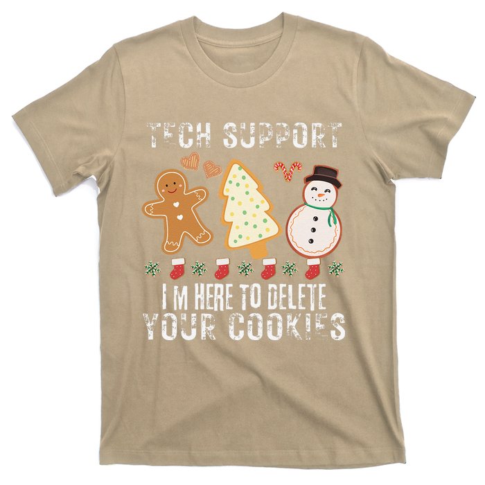 Christmas Tech Support Here To Delete Cookies Xmas T-Shirt