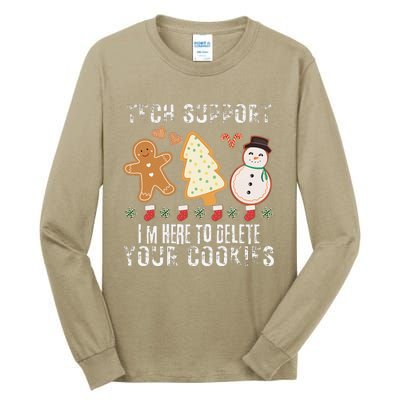 Christmas Tech Support Here To Delete Cookies Xmas Tall Long Sleeve T-Shirt