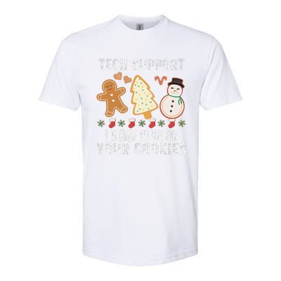 Christmas Tech Support Here To Delete Cookies Xmas Softstyle CVC T-Shirt