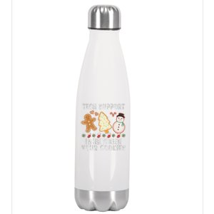 Christmas Tech Support Here To Delete Cookies Xmas Stainless Steel Insulated Water Bottle