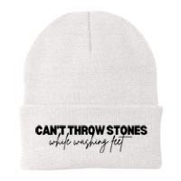 CanT Throw Stones While Washing Feet Knit Cap Winter Beanie