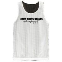 CanT Throw Stones While Washing Feet Mesh Reversible Basketball Jersey Tank