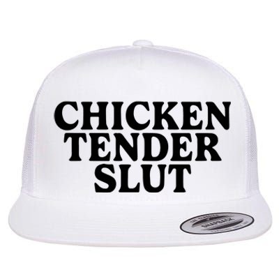 Chicken Tender Slut Flat Bill Trucker Hat