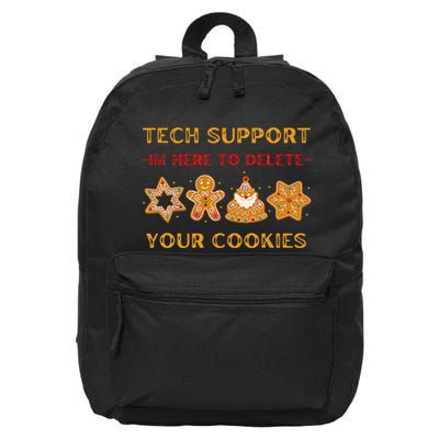 Christmas Tech Support Here To Delete Cookies 16 in Basic Backpack