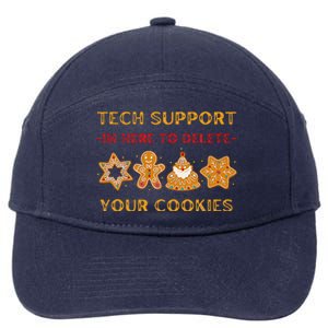 Christmas Tech Support Here To Delete Cookies 7-Panel Snapback Hat