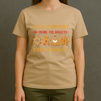 Christmas Tech Support Here To Delete Cookies T-Shirt