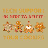 Christmas Tech Support Here To Delete Cookies T-Shirt