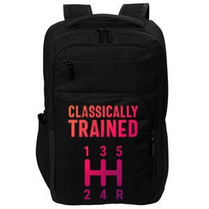 Classically Trained Stick Driver Ual Transmission Car Cute Gift Impact Tech Backpack