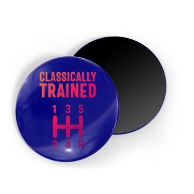 Classically Trained Stick Driver Ual Transmission Car Cute Gift Magnet