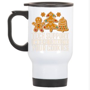 Christmas Tech Support Here To Delete Cookies Xmas Stainless Steel Travel Mug