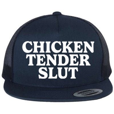 Chicken Tender Slut Flat Bill Trucker Hat