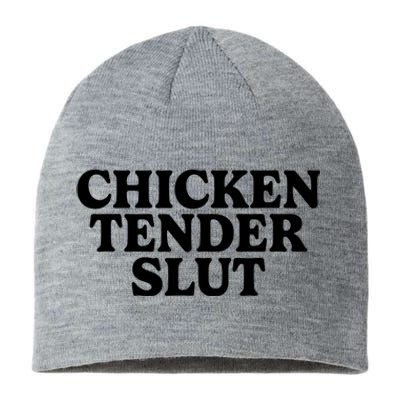 Chicken Tender Slut Sustainable Beanie