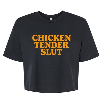 Chicken Tender Slut Bella+Canvas Jersey Crop Tee