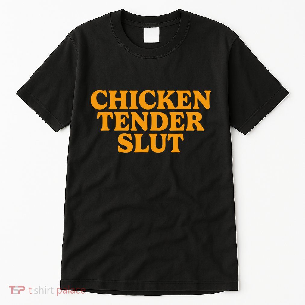 Chicken Tender Slut Tall T-Shirt