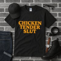 Chicken Tender Slut Tall T-Shirt