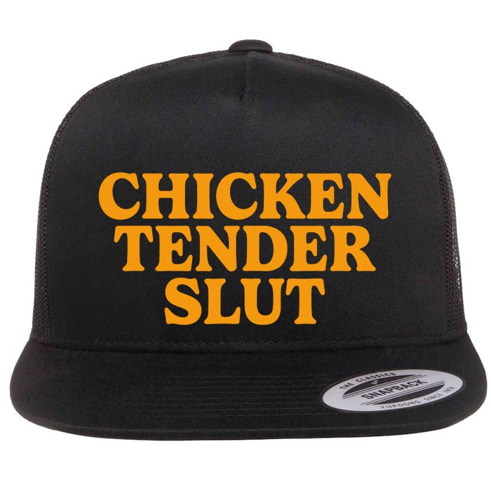 Chicken Tender Slut Flatbill Hat