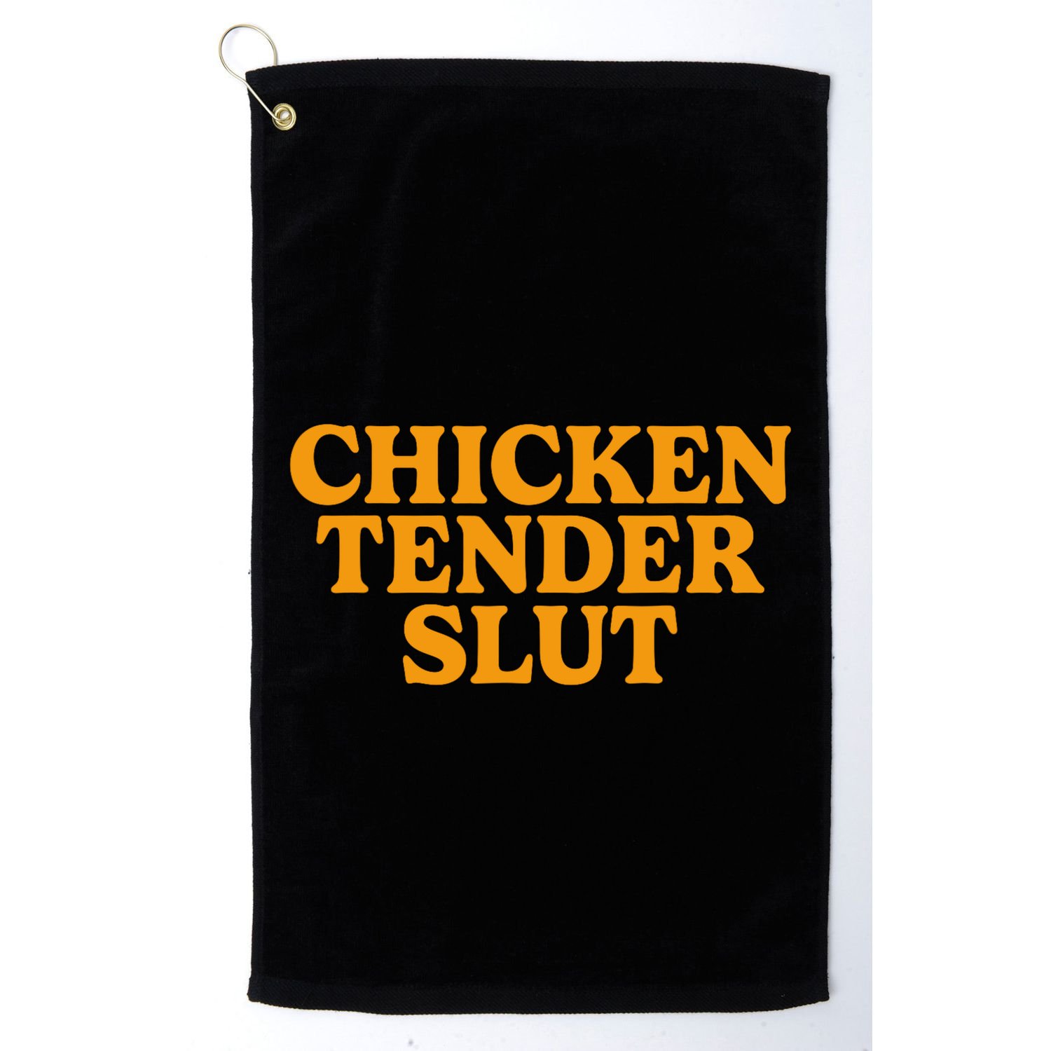 Chicken Tender Slut Golf Towel